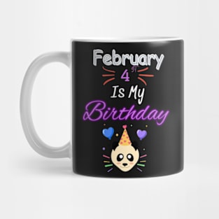 February 4 st is my birthday Mug